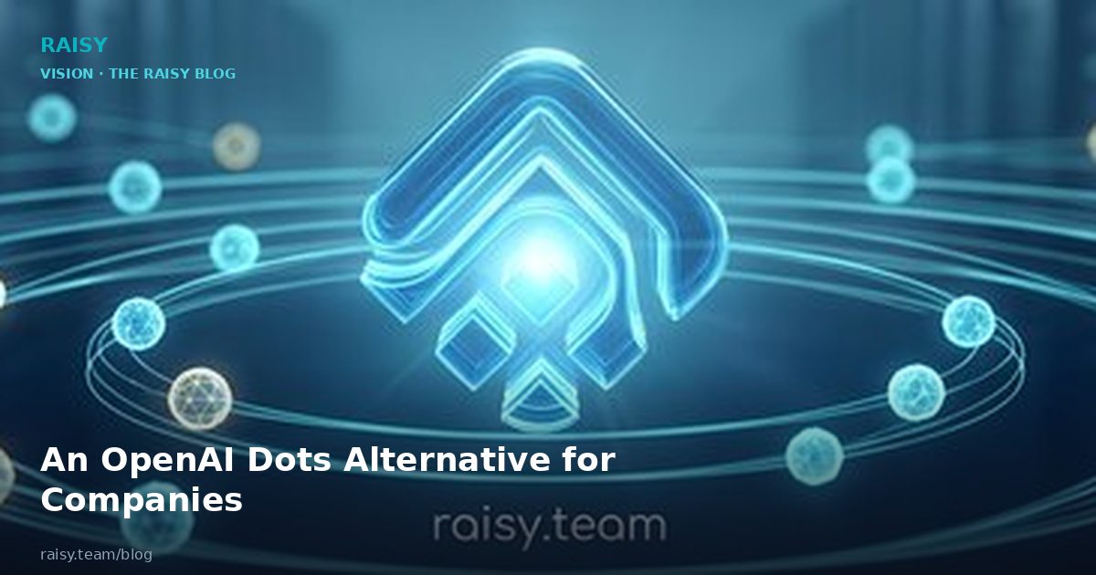 An OpenAI Dots Alternative for Companies